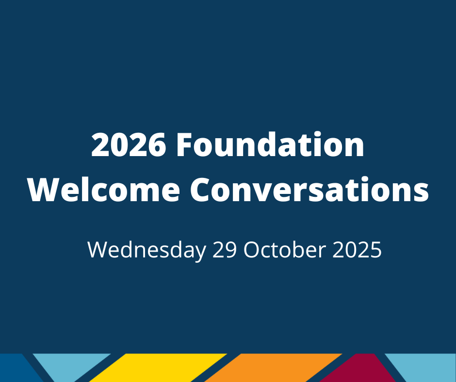 Foundation Welcome Conversation Wed 29 Oct